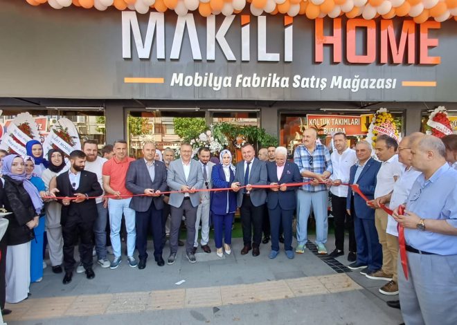 Makili Home Mobilya Satış Mağazası’nın Bulvar Şubesi; görkemli bir törenle açıldı