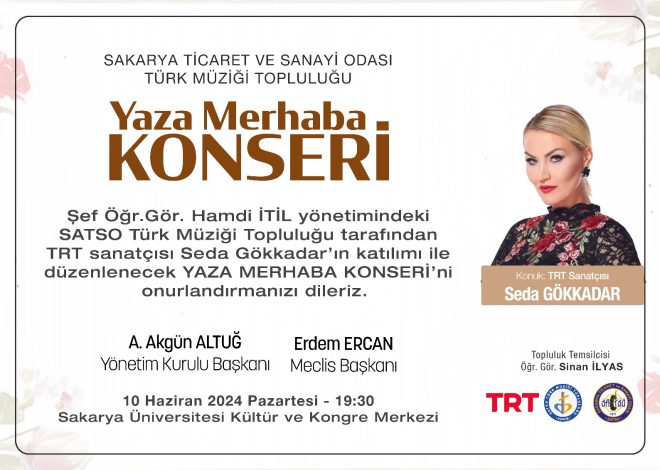 SATSO Türk Müziği Topluluğu’ndan TRT Sanatçısı Seda Gökkadar’ın Katılımıyla “Yaza Merhaba Konseri”