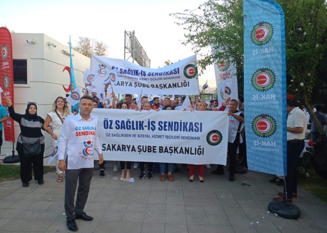 Hak-İş Sendikası’ndan Kocaeli’de coşkulu miting; “İşçi hakları için bir aradayız!”