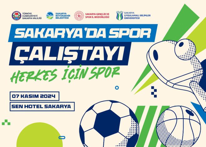 Sakarya Spor Çalıştayı başlıyor