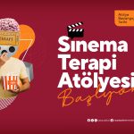 Sinema Terapi Atölyesi başlıyor: İlk ders 8 Ocak’ta